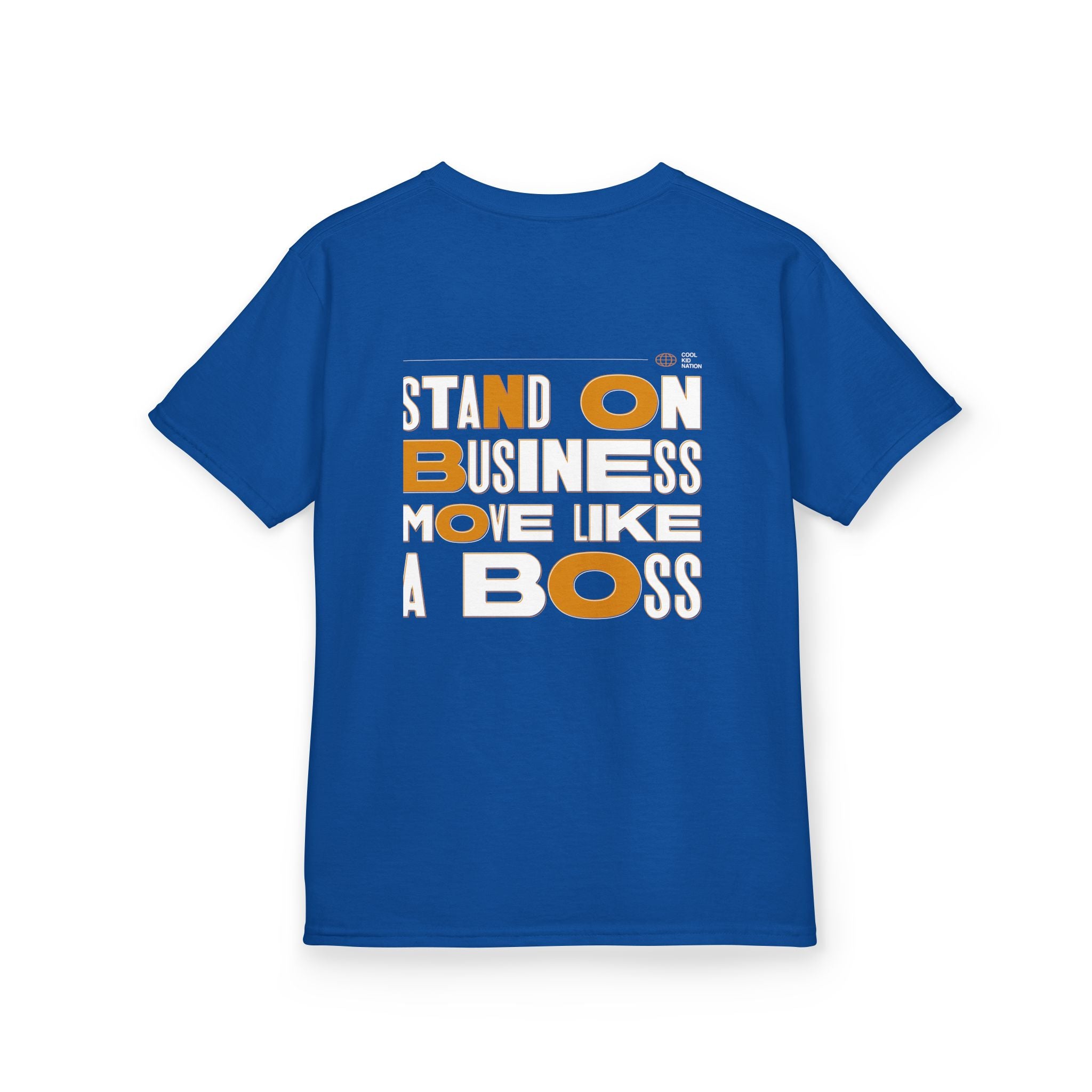 Kids Boss Tee - 'Stand On Business, Move Like A Boss' Statement T-Shirt