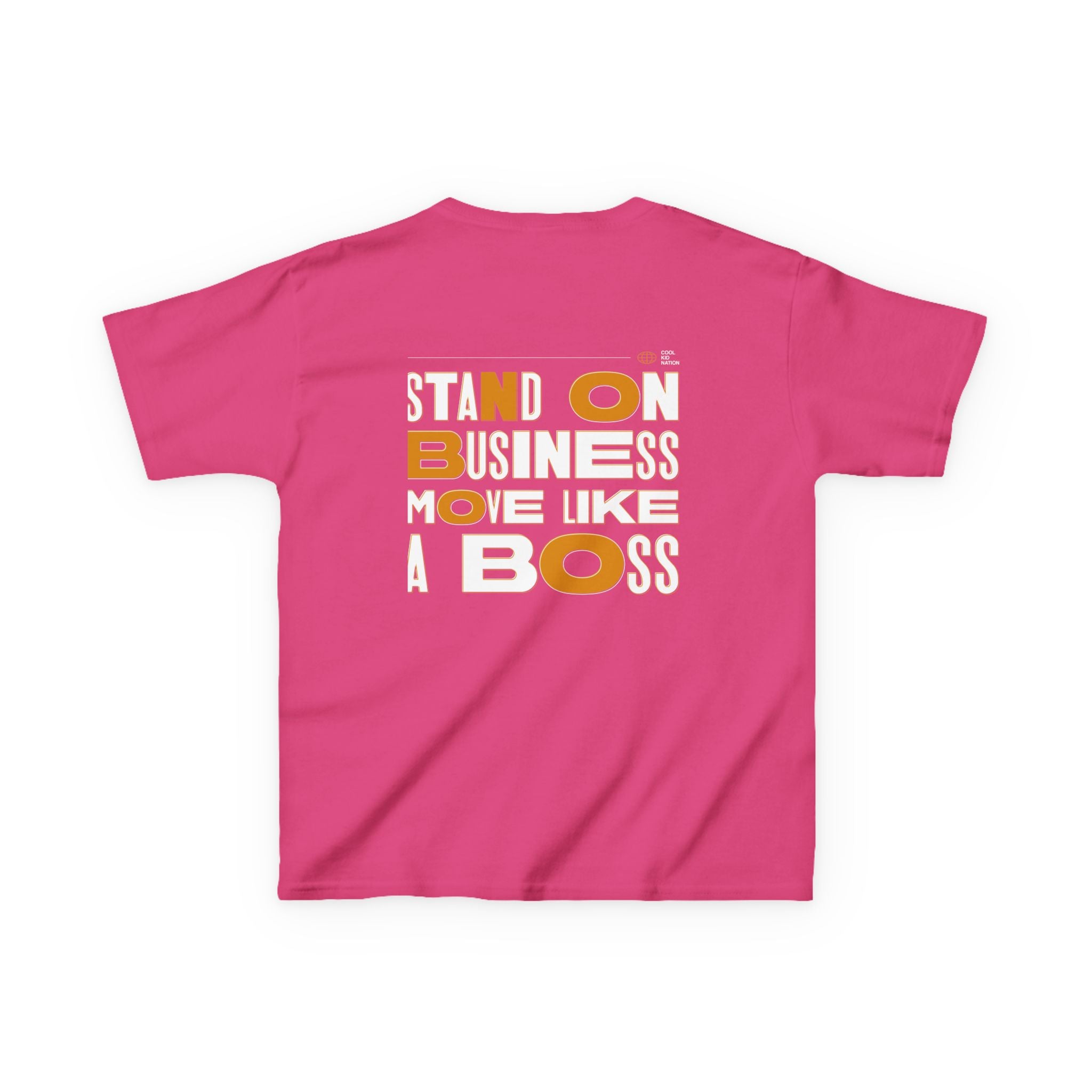 Kids Boss Tee - 'Stand On Business, Move Like A Boss' Statement T-Shirt