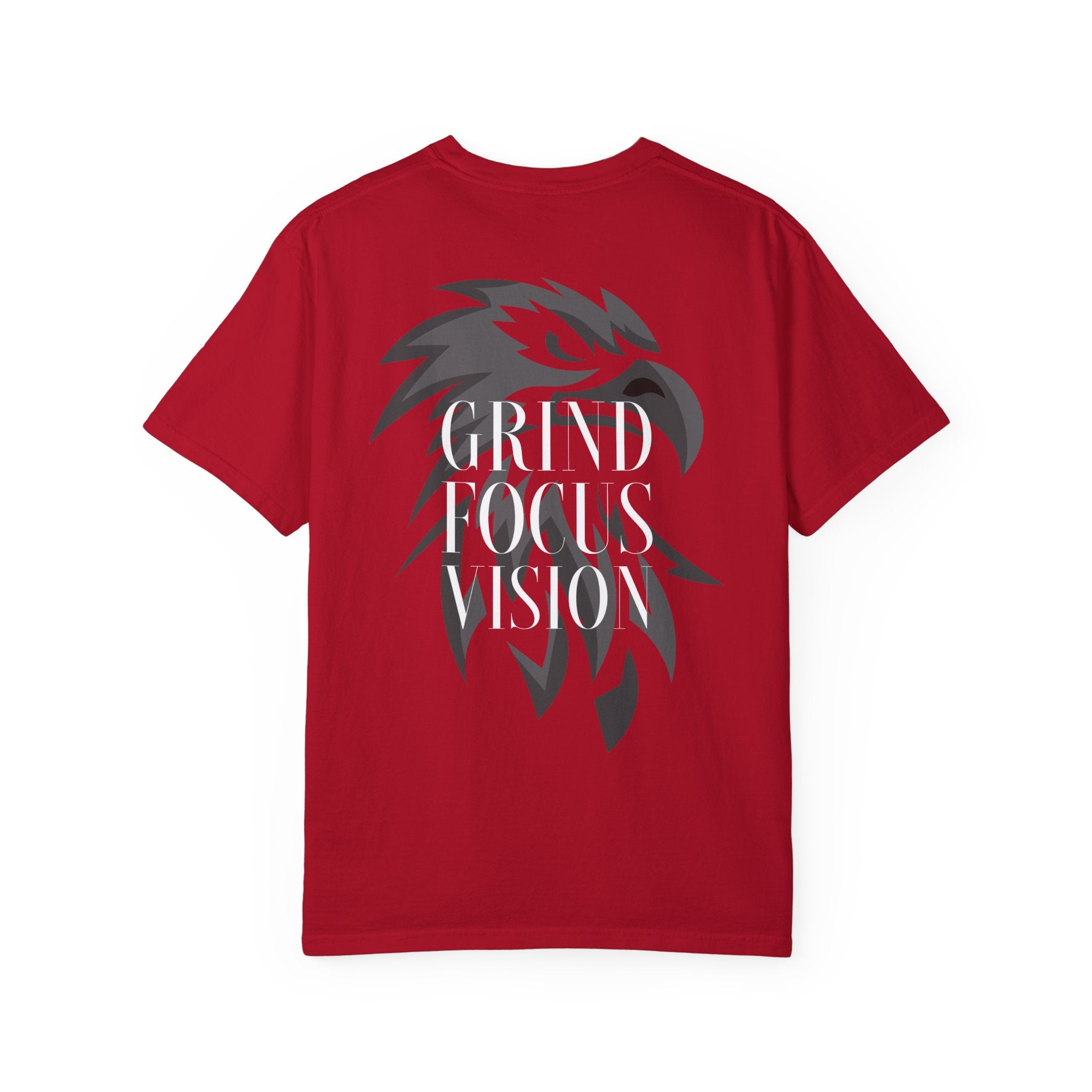 Motivational Unisex Garment-Dyed T-Shirt - Grind Focus Vision