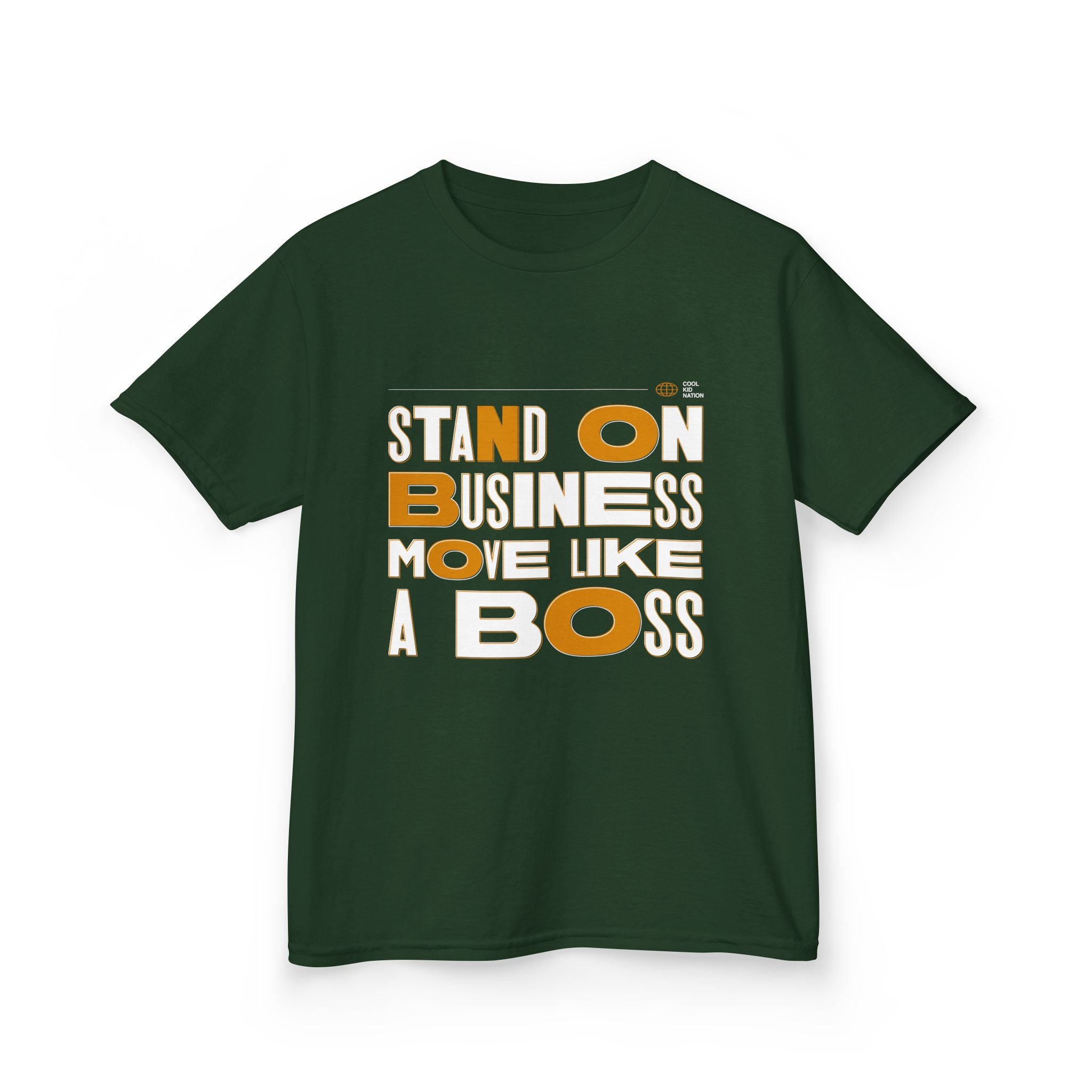 Kids Boss Tee - 'Stand On Business, Move Like A Boss' Statement T-Shirt