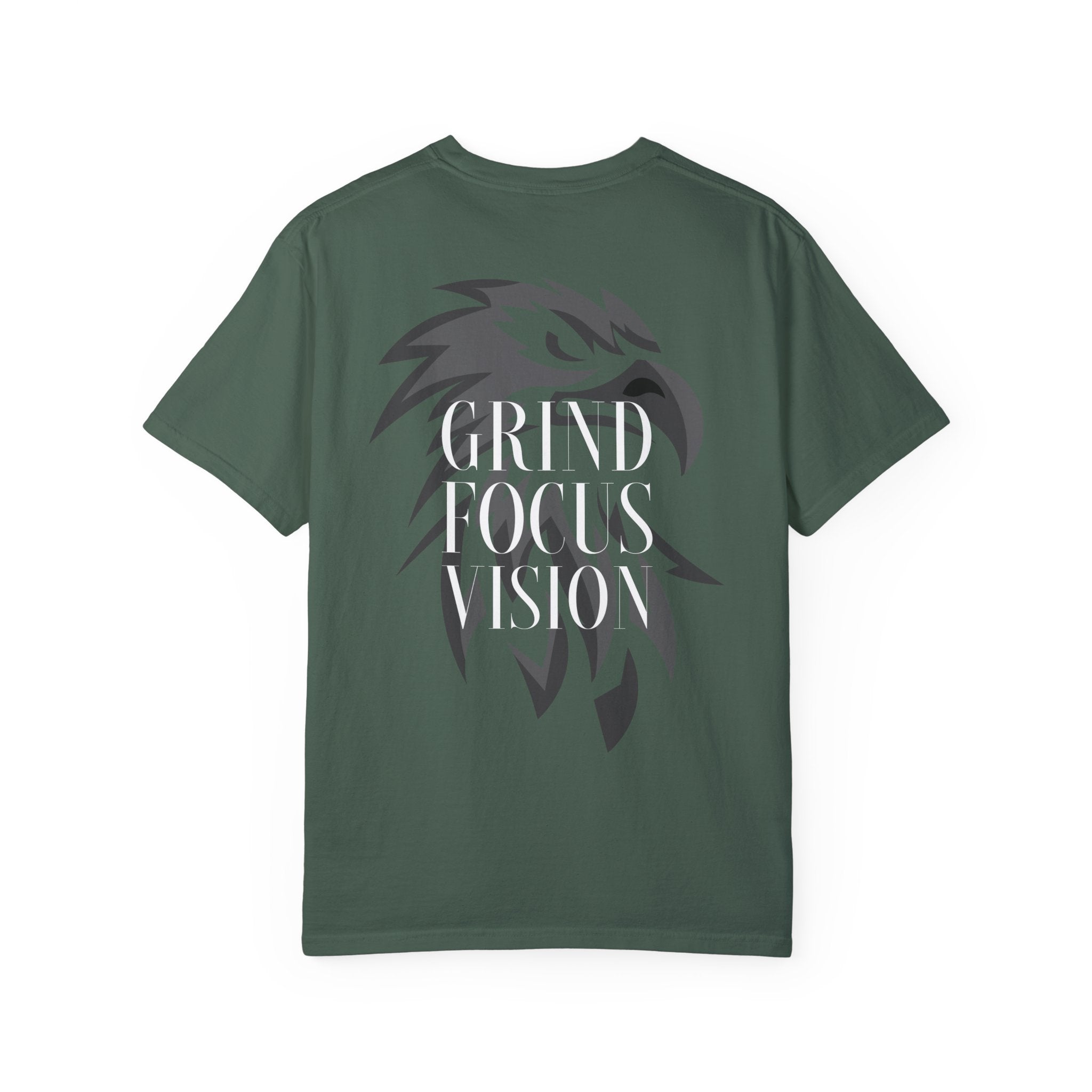 Motivational Unisex Garment-Dyed T-Shirt - Grind Focus Vision