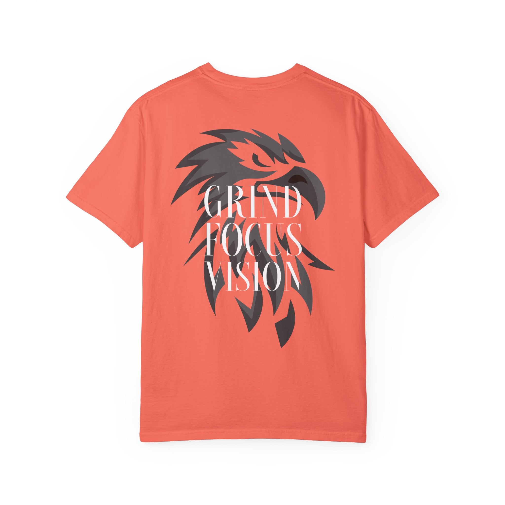 Motivational Unisex Garment-Dyed T-Shirt - Grind Focus Vision