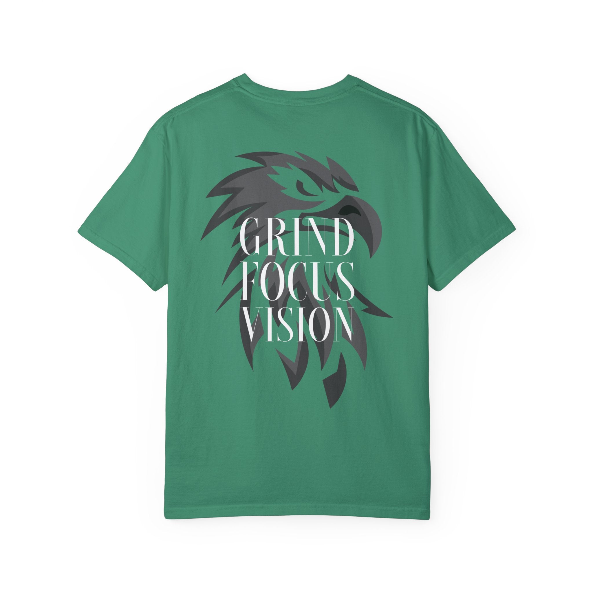 Motivational Unisex Garment-Dyed T-Shirt - Grind Focus Vision