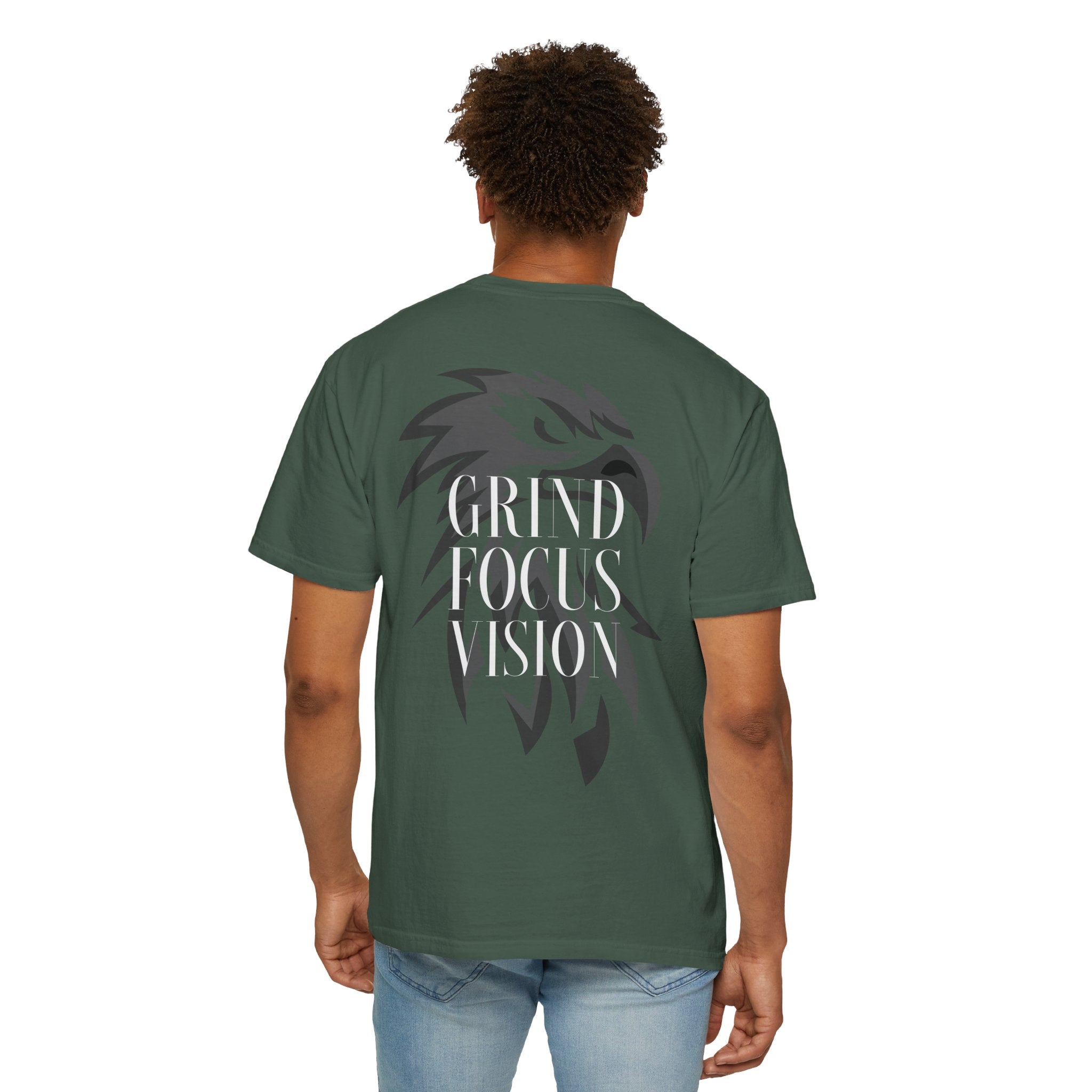 Motivational Unisex Garment-Dyed T-Shirt - Grind Focus Vision