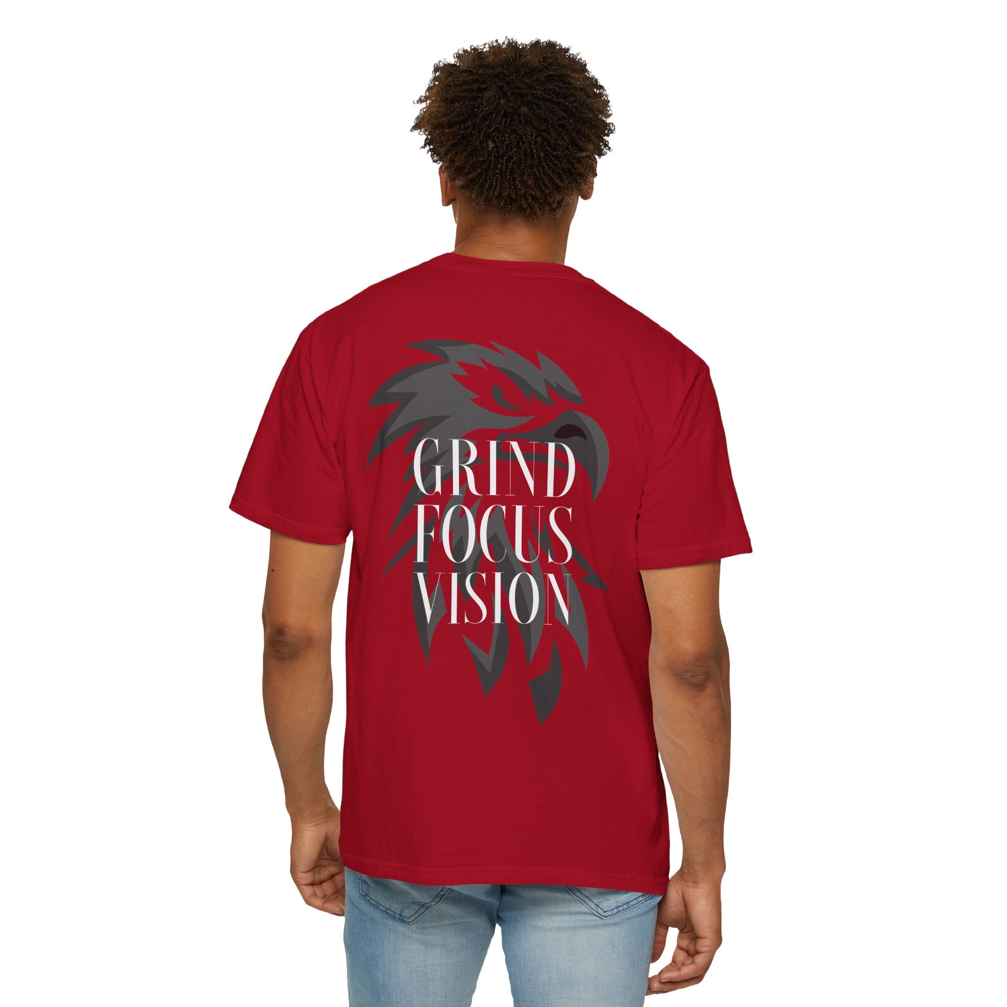 Motivational Unisex Garment-Dyed T-Shirt - Grind Focus Vision