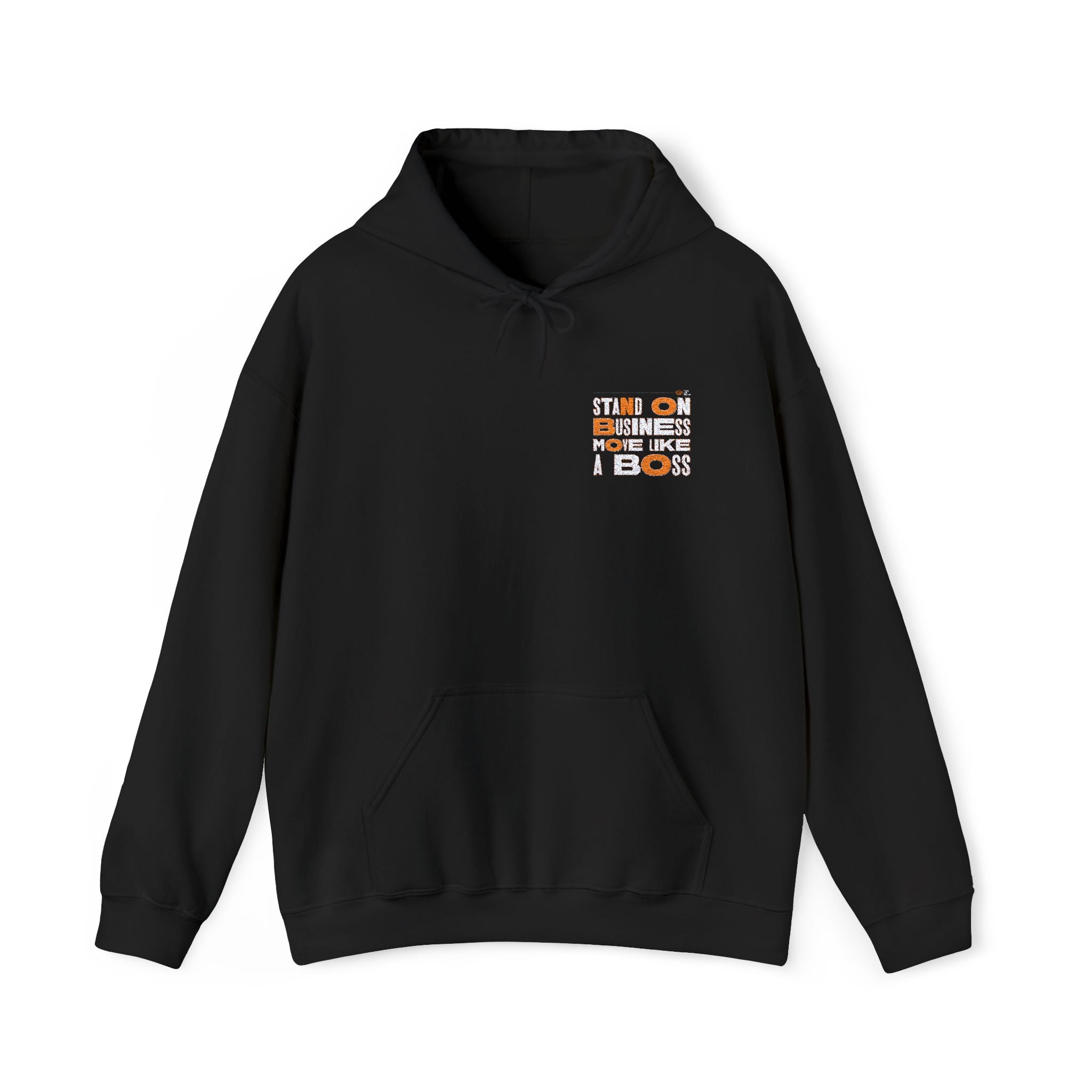 Stand On Business Hoodie