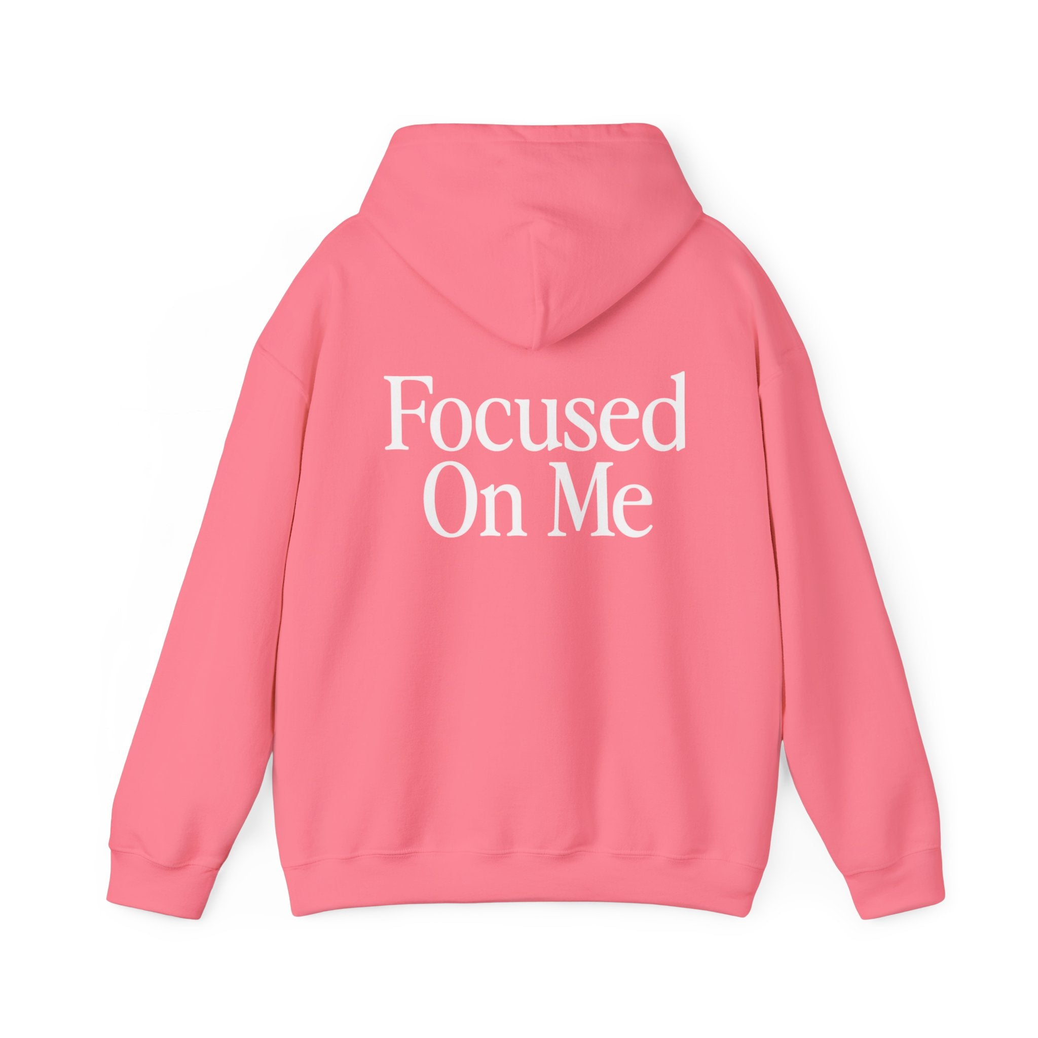 Focused On Me Hoodie