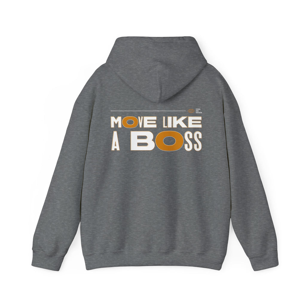 Move Like A Boss Hoodie