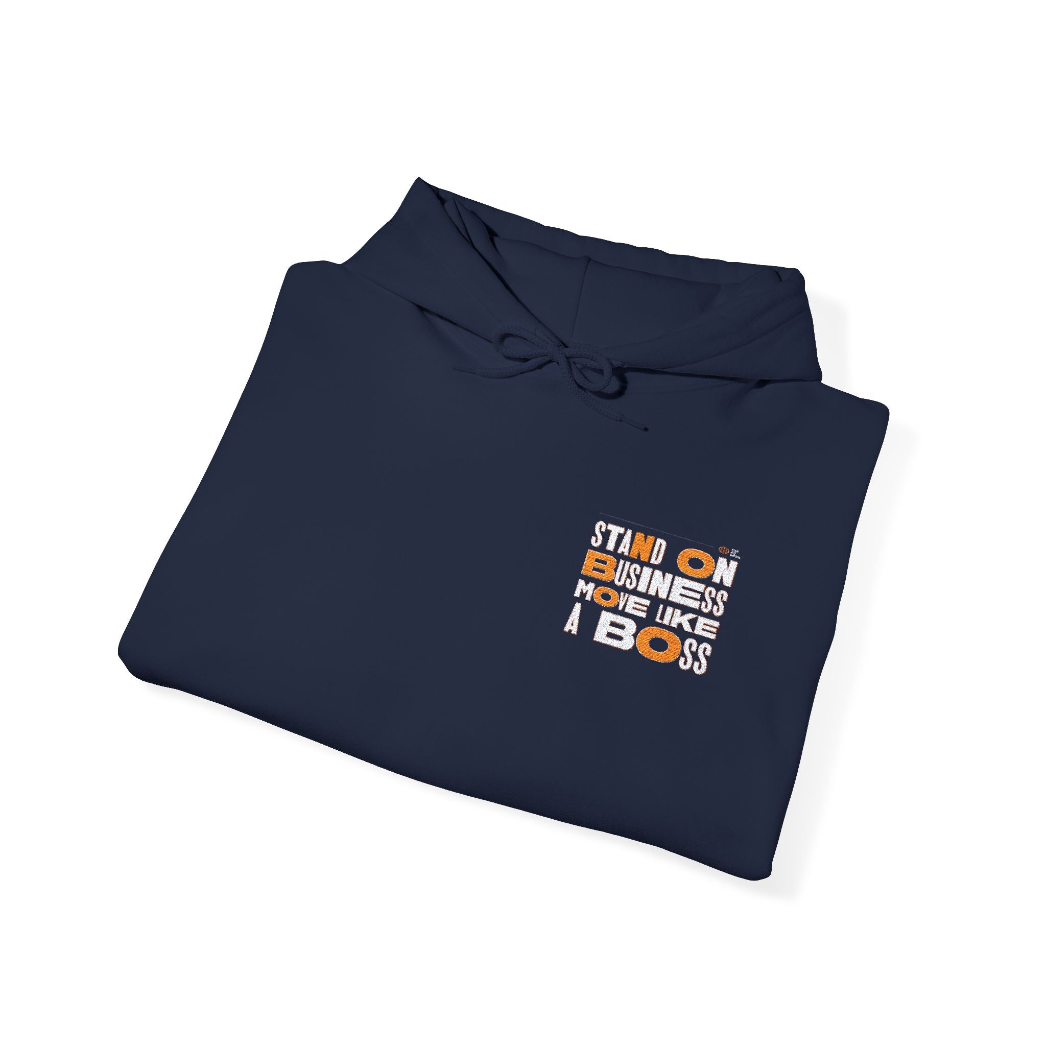 Stand On Business Hoodie