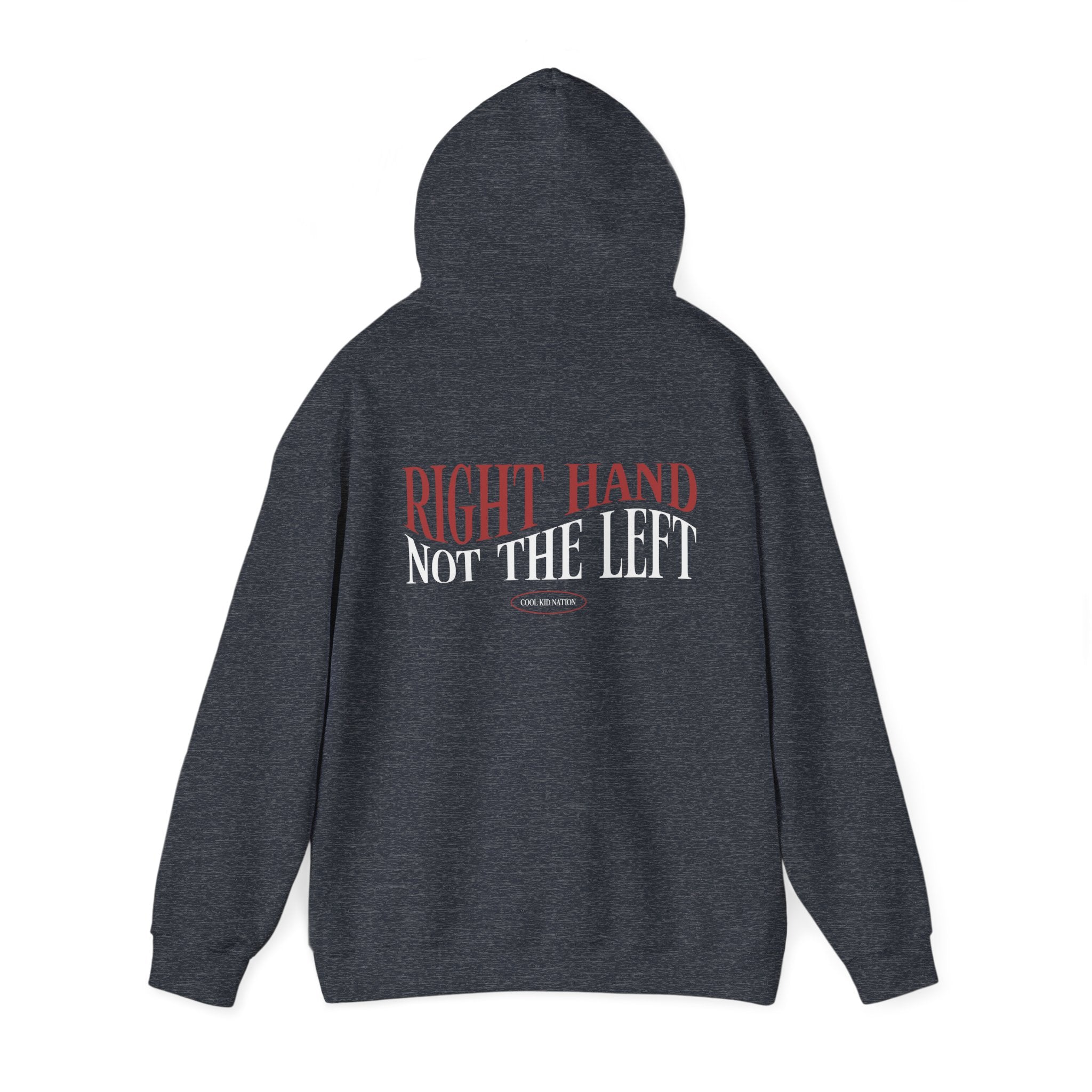 Right Hand Not The Left Hoodie