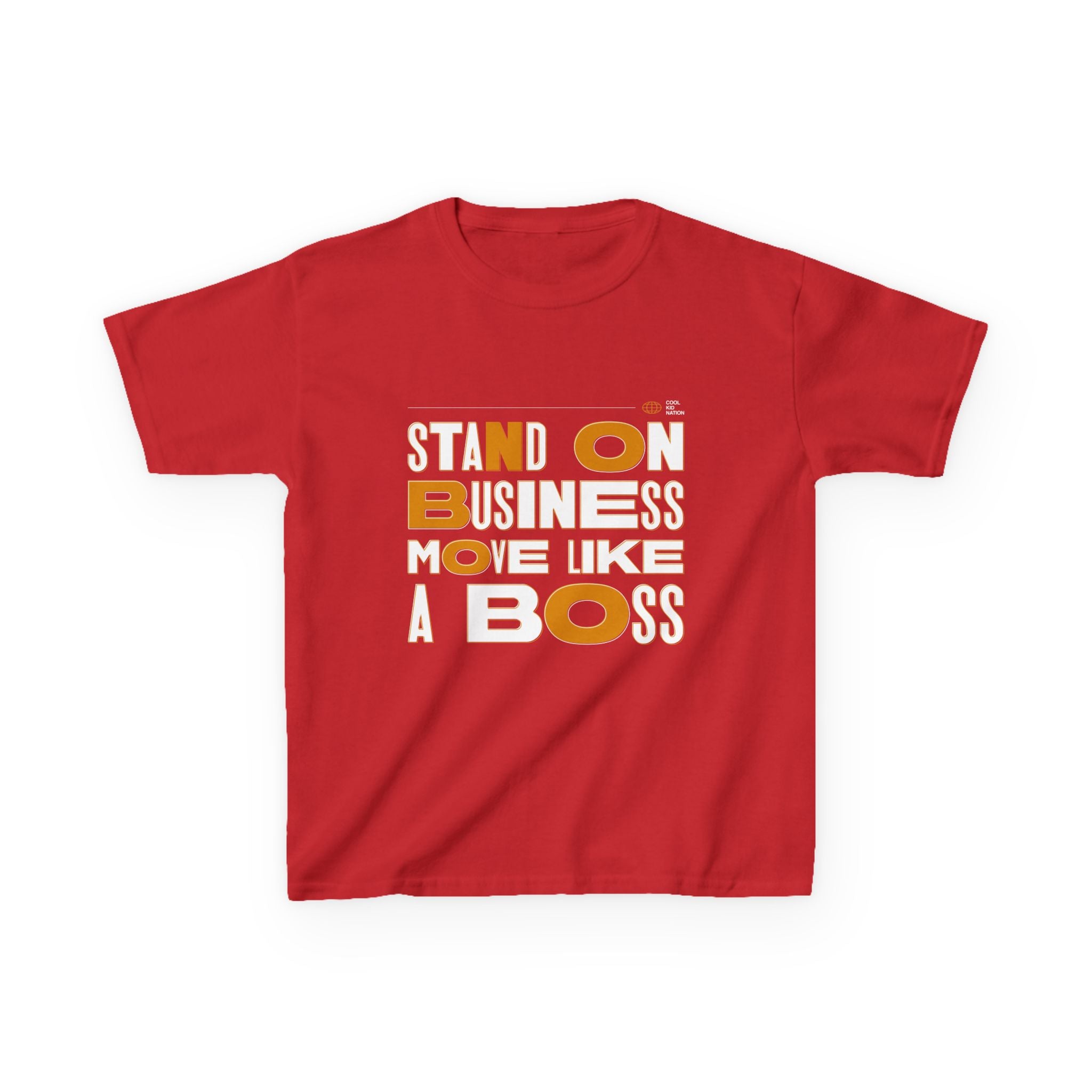 Kids Boss Tee - 'Stand On Business, Move Like A Boss' Statement T-Shirt