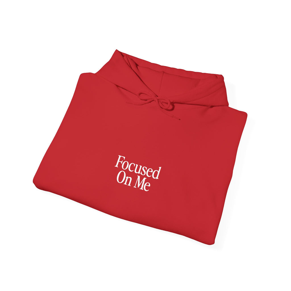 Focused On Me Hoodie