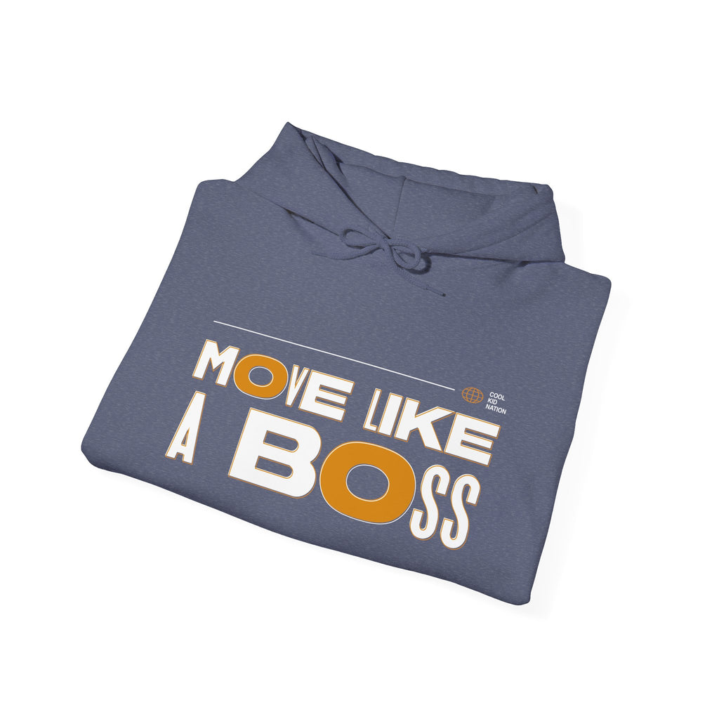 Move Like A Boss Hoodie