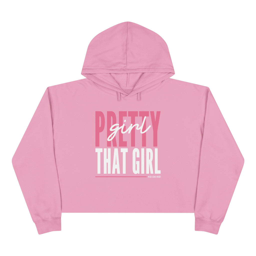 That Girl Crop Hoodie – "Pretty Girl" Graphic Cropped Pullover