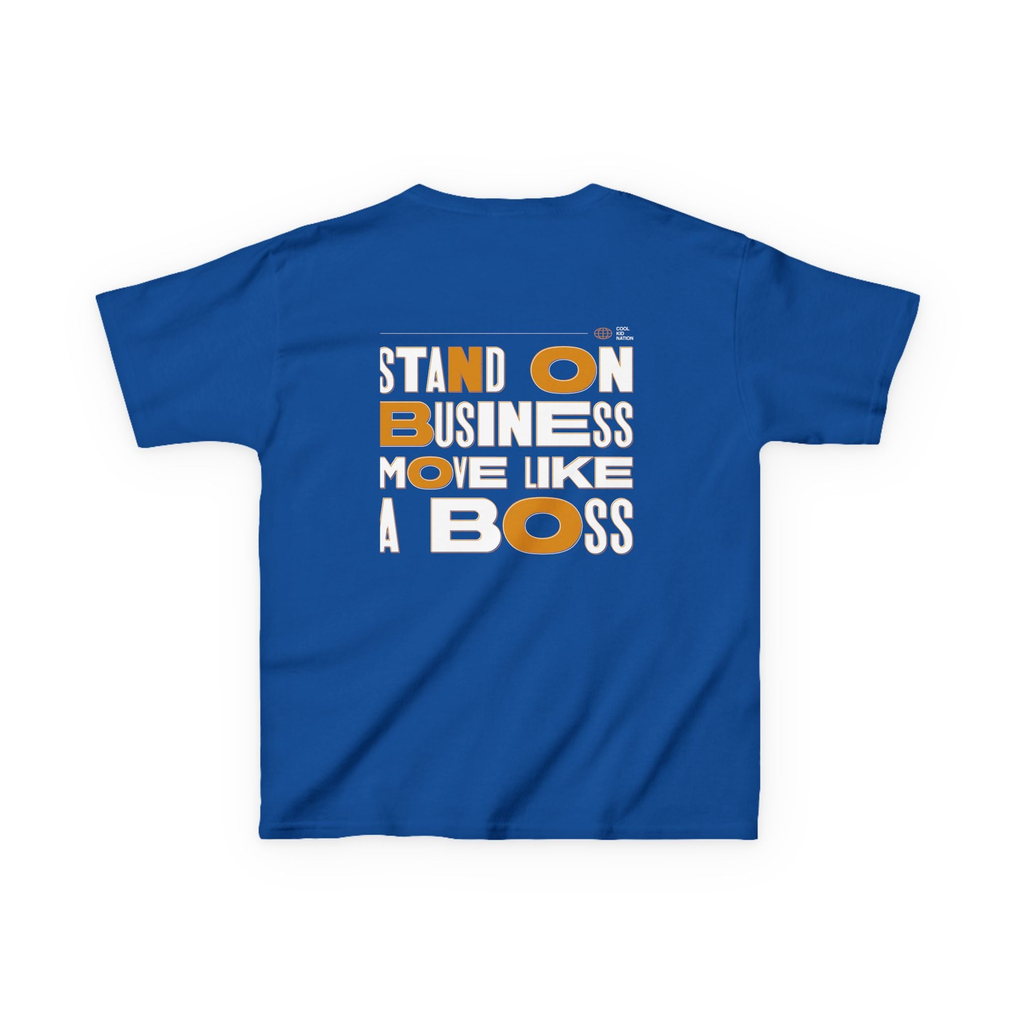 Kids Boss Tee - 'Stand On Business, Move Like A Boss' Statement T-Shirt