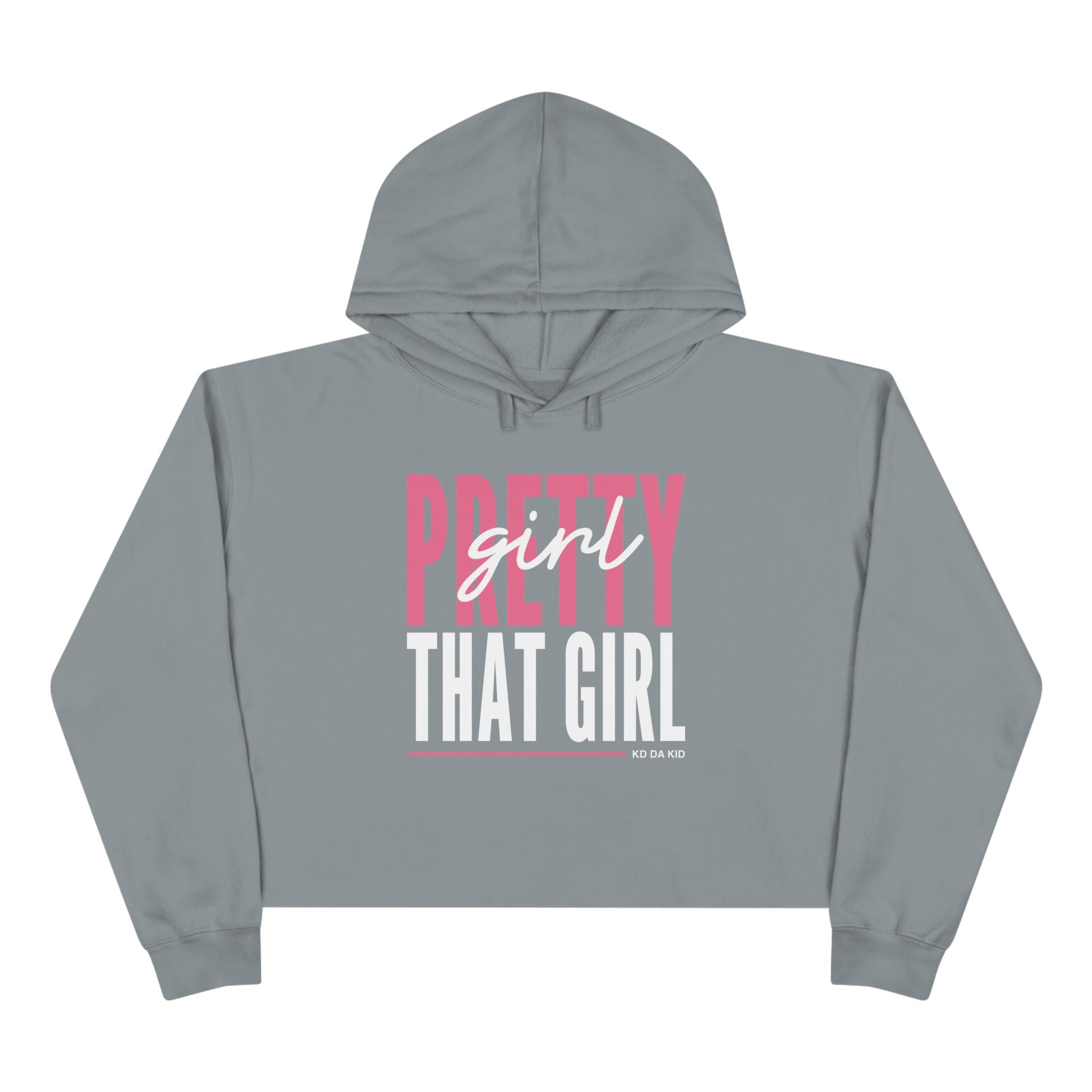 That Girl Crop Hoodie – "Pretty Girl" Graphic Cropped Pullover
