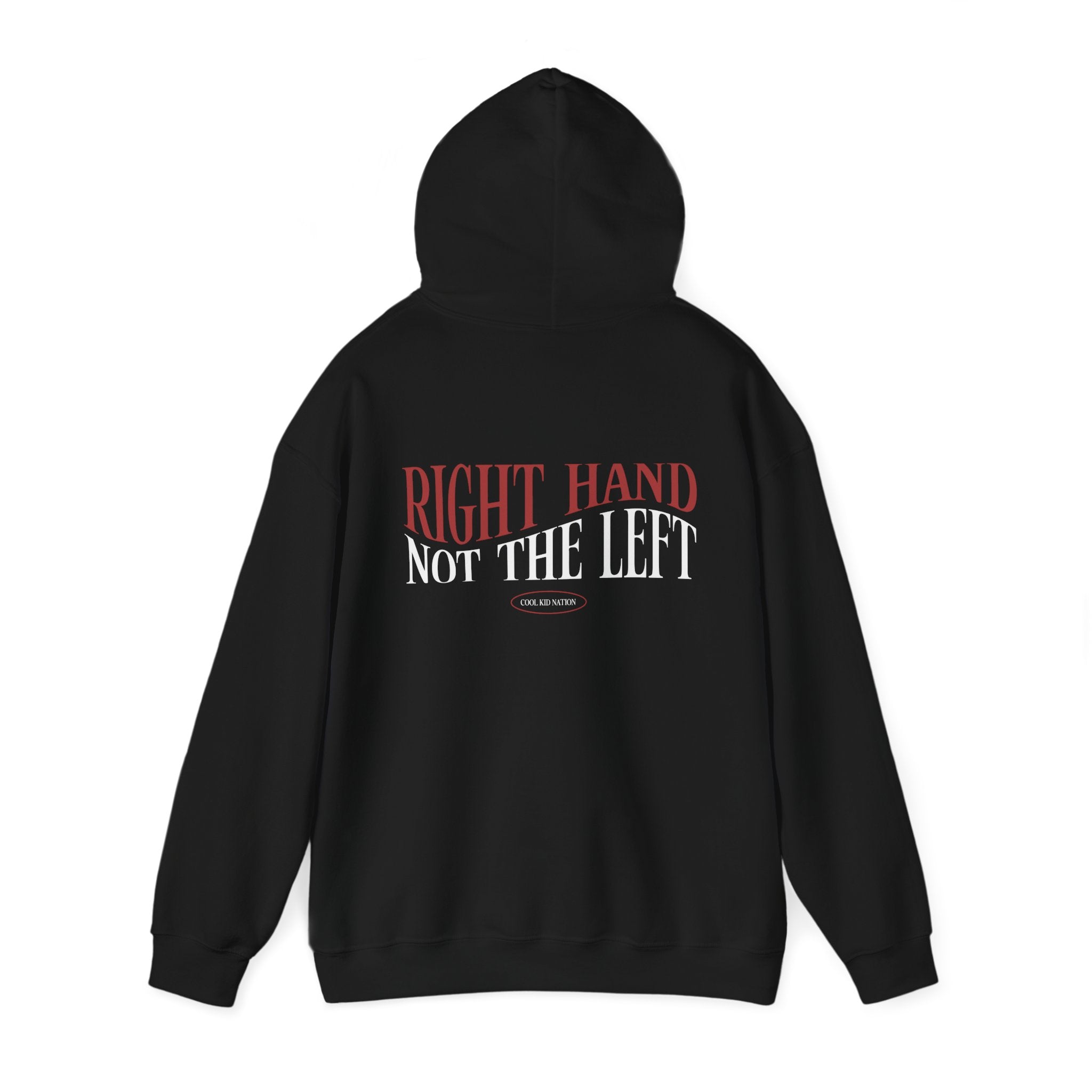 Right Hand Not The Left Hoodie