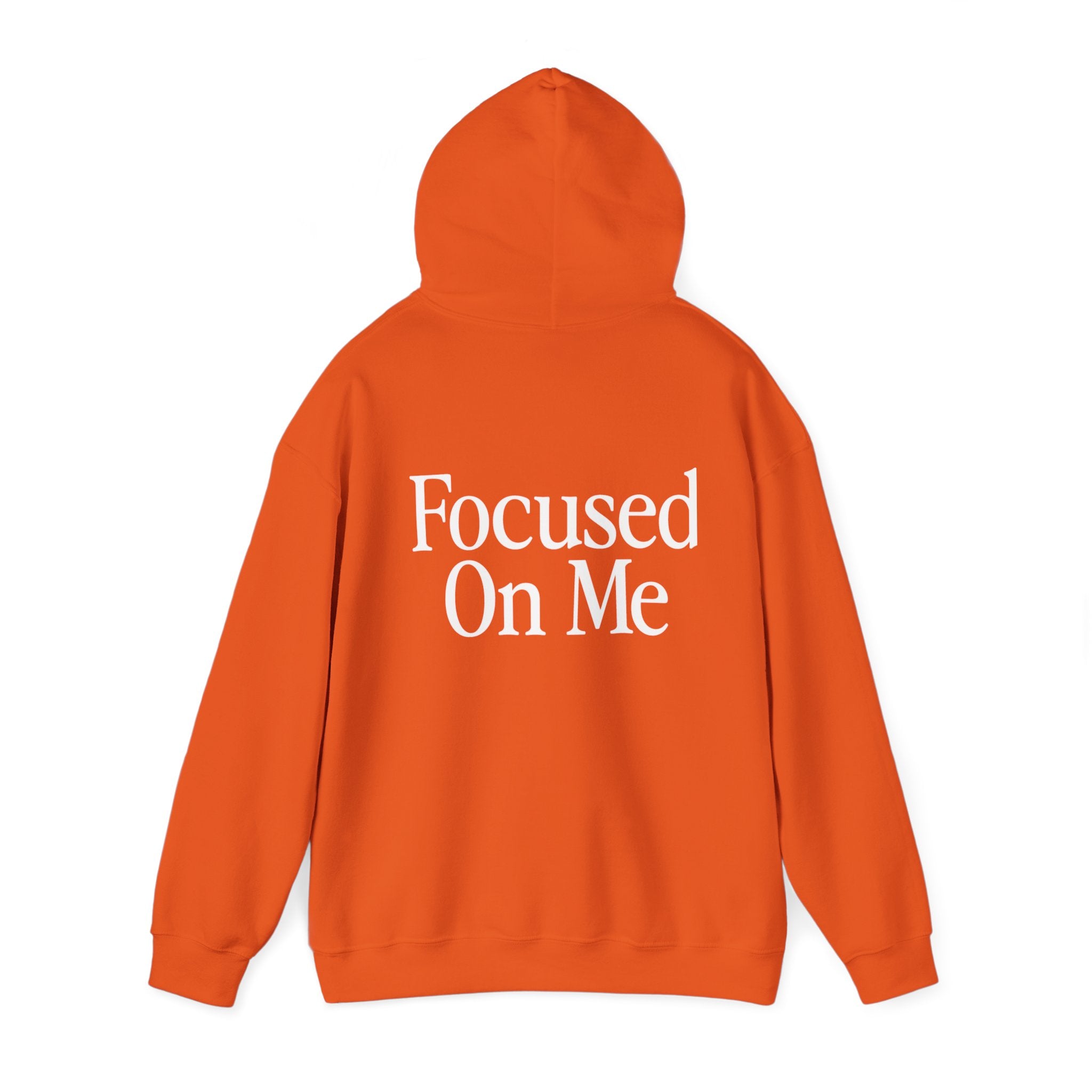 Focused On Me Hoodie