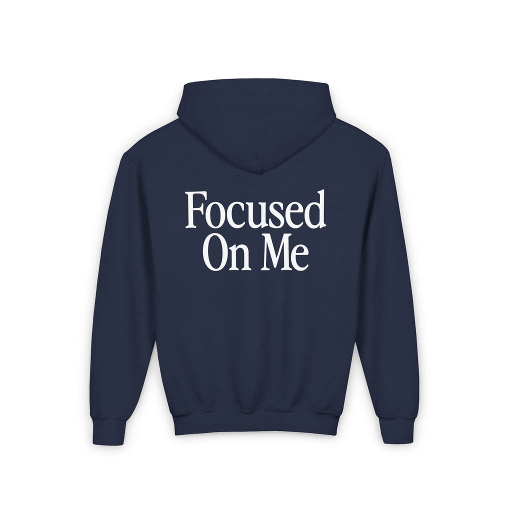 Focused On Me Youth Hoodie