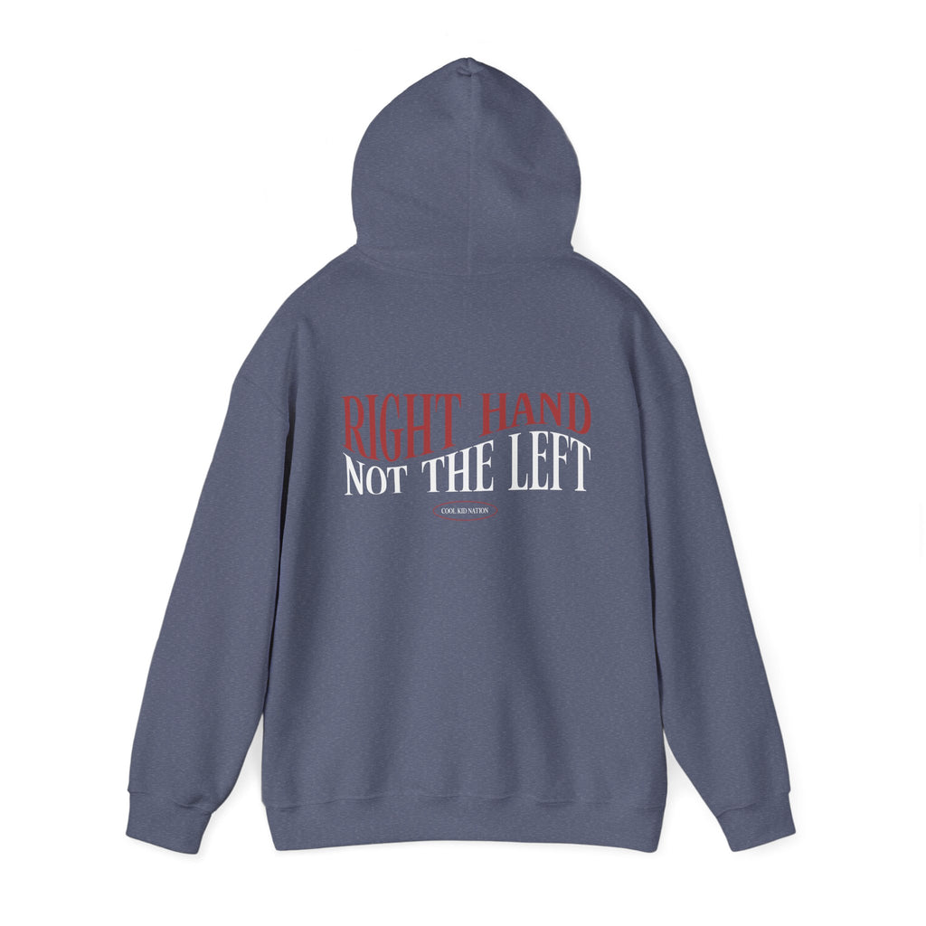 Right Hand Not The Left Hoodie