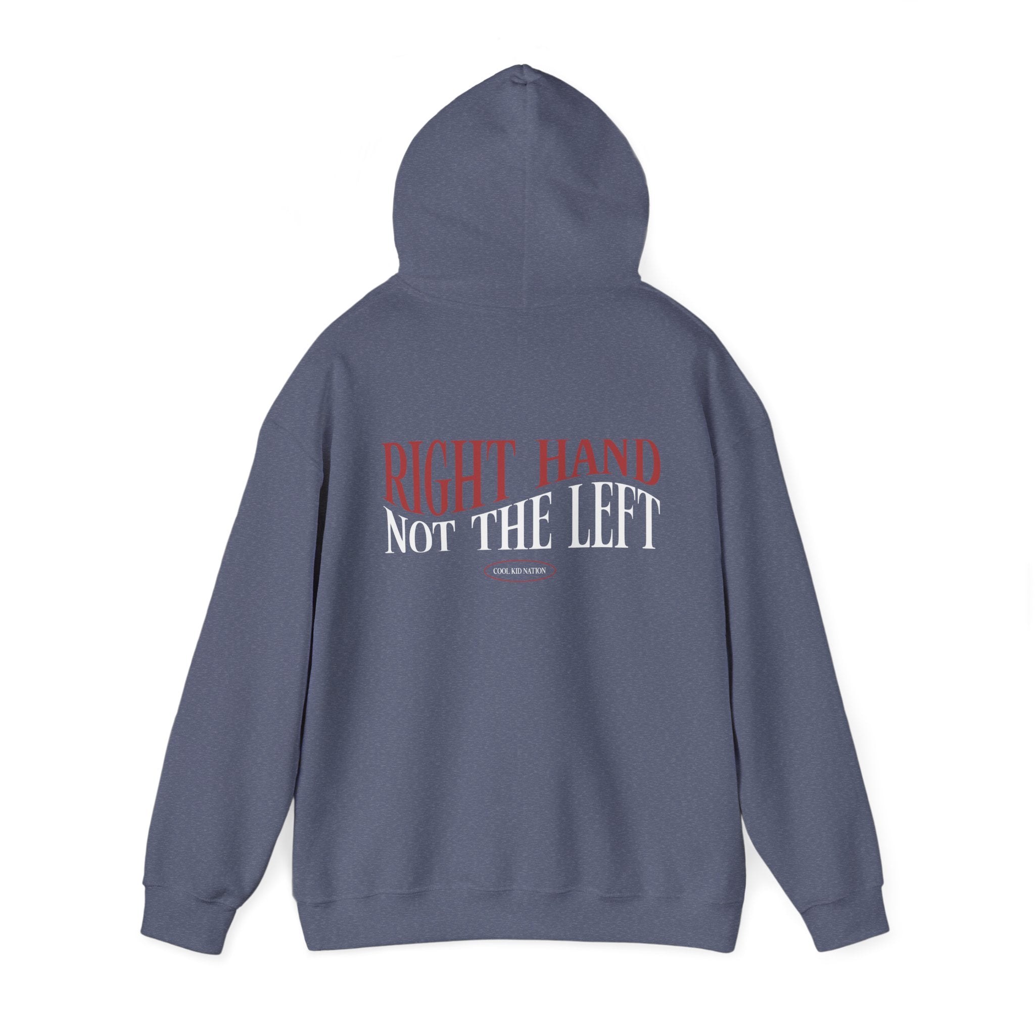Right Hand Not The Left Hoodie
