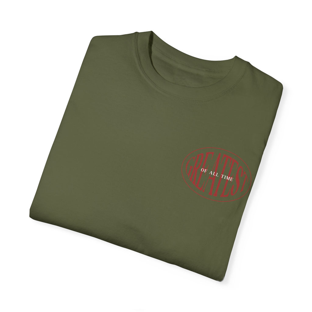 Unisex Garment-Dyed T-Shirt | Greatest of All Time Design
