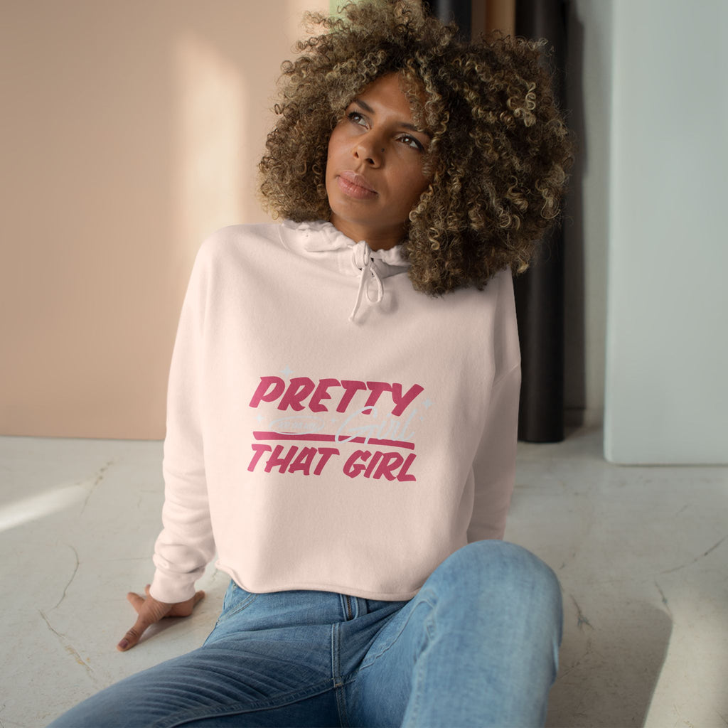 Pretty Girl That Girl Crop Hoodie — Pink Retro Graphic Crop Sweatshirt