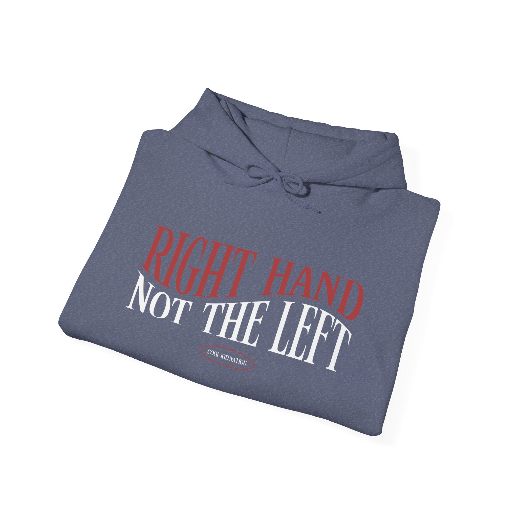 Right Hand Not The Left Hoodie
