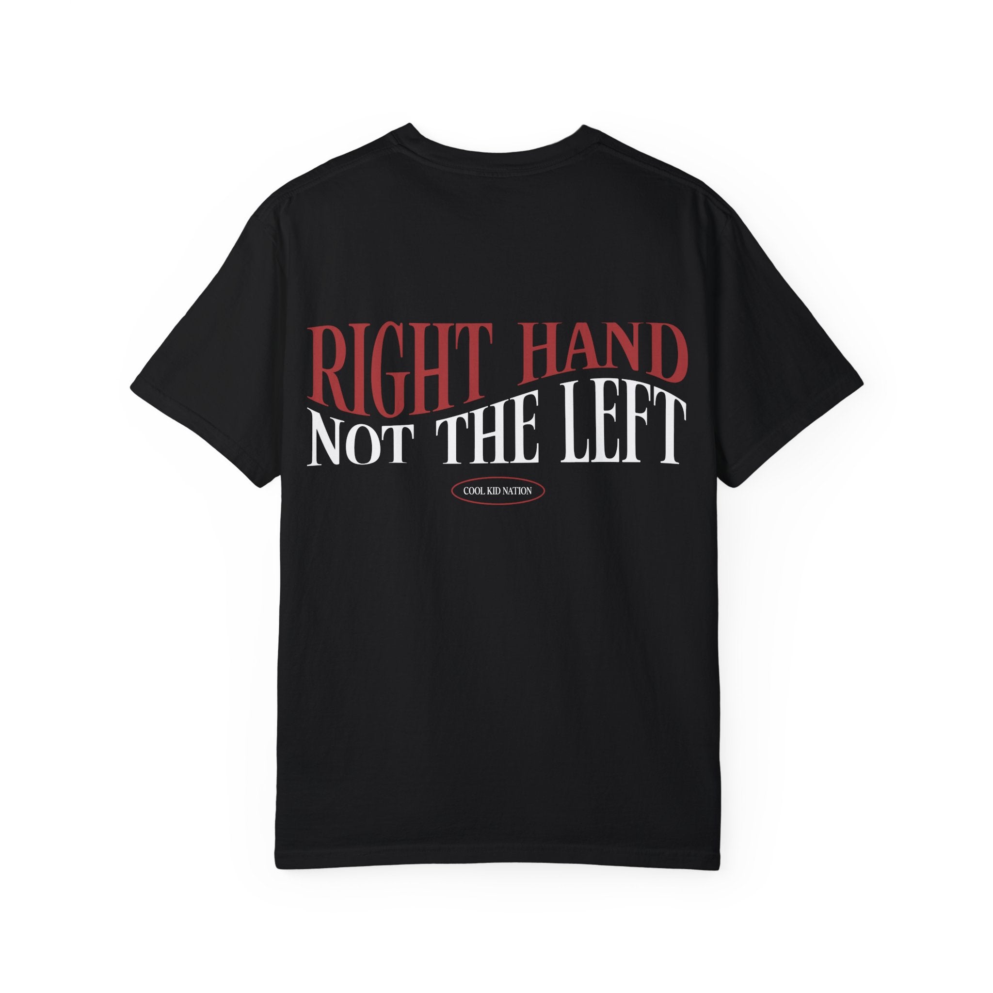 Funny Unisex T-Shirt - "Right Hand Not The Left" - Perfect for Casual Wear and Gifts
