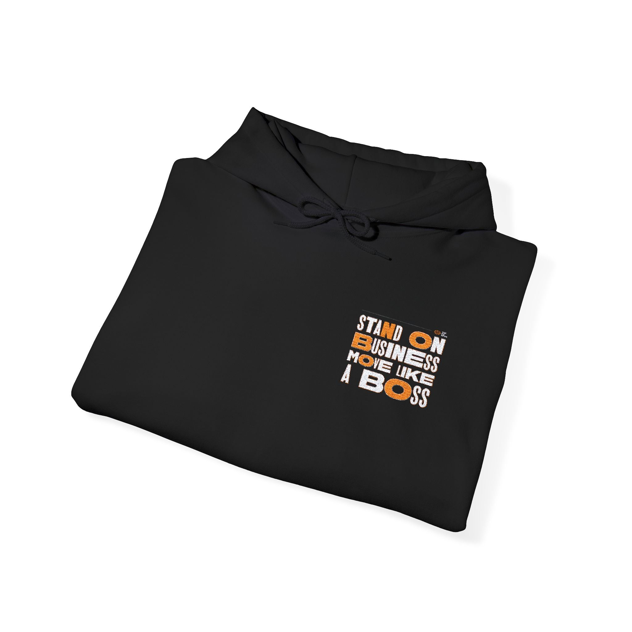 Stand On Business Hoodie