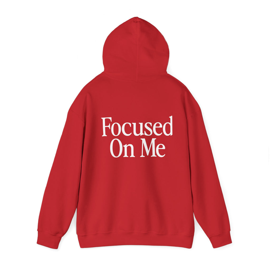Focused On Me Hoodie