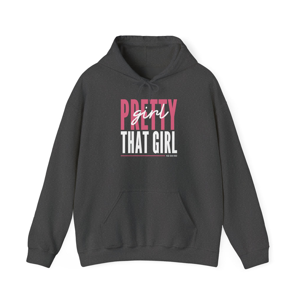 That Girl Hoodie – "Pretty Girl, That Girl" Graphic Pullover