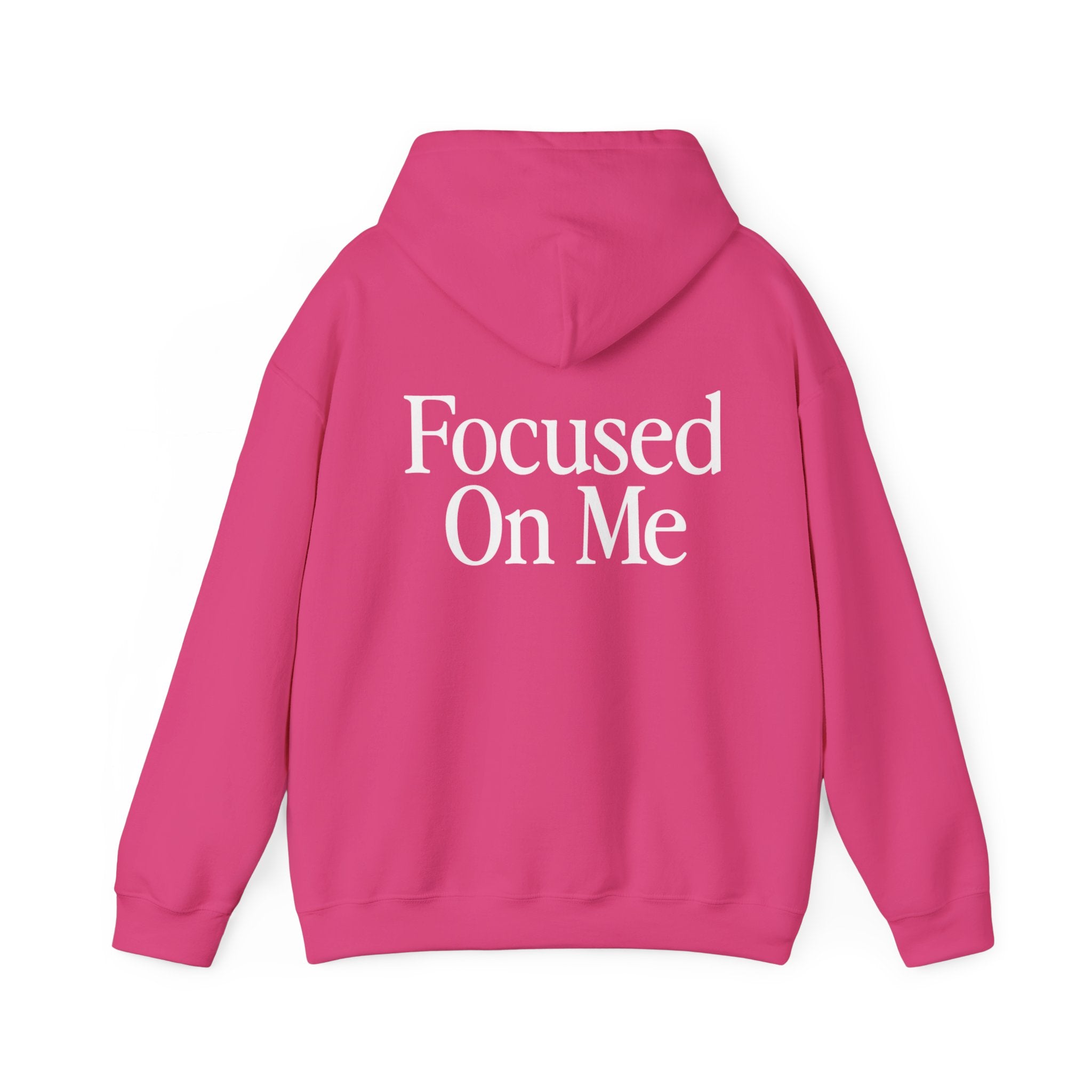 Focused On Me Hoodie