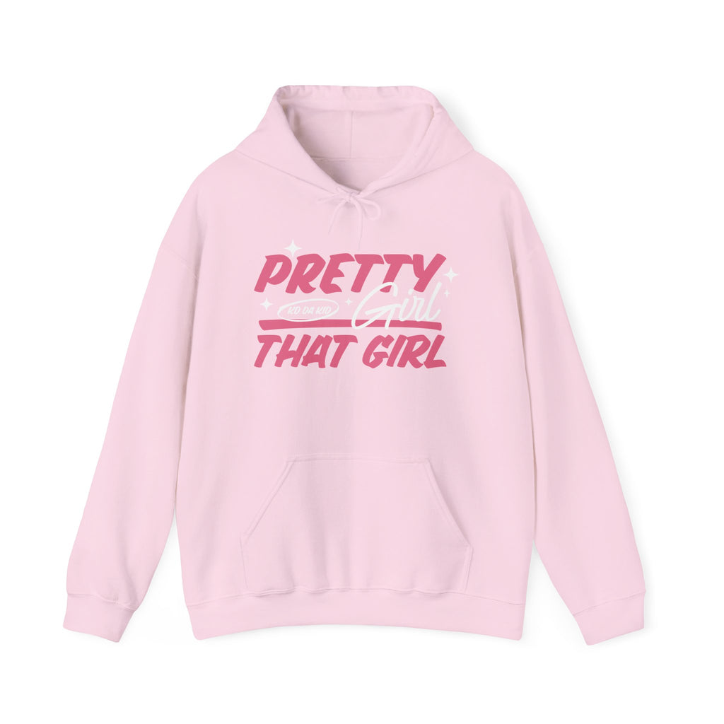 That Girl Hoodie - "Pretty Girl, " Pink Graphic Pullover
