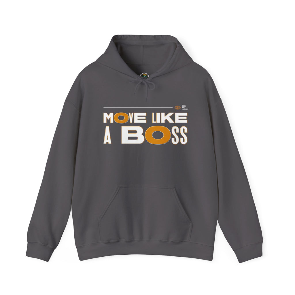 Move Like A Boss Hoodie
