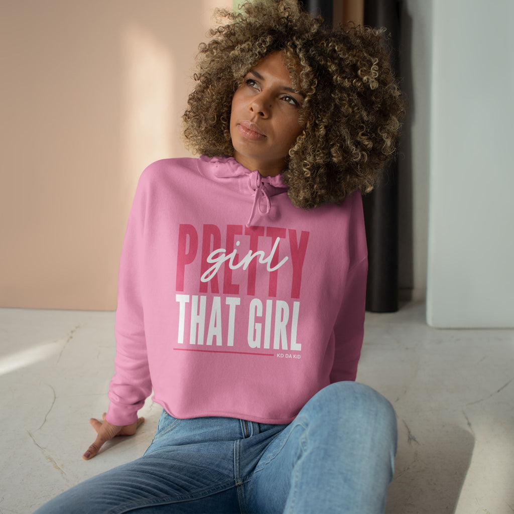 That Girl Crop Hoodie – "Pretty Girl" Graphic Cropped Pullover