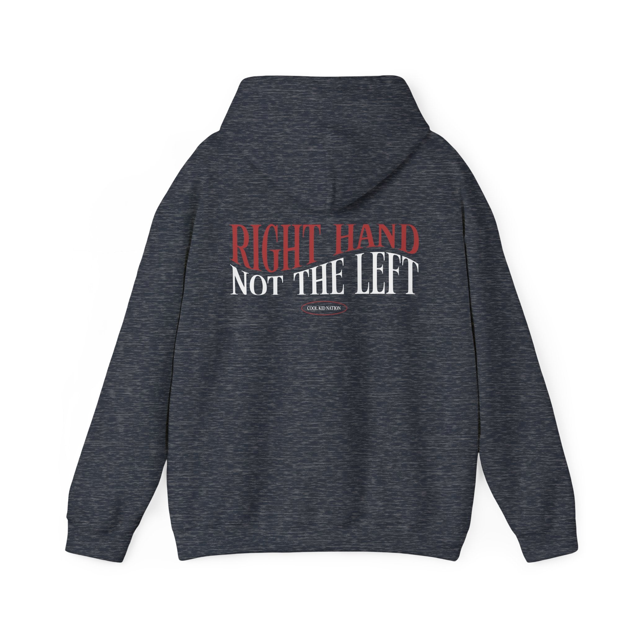 Right Hand Not The Left Hoodie