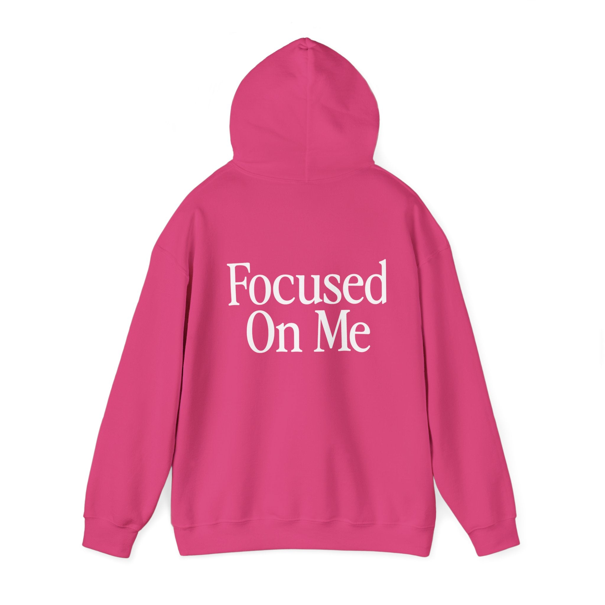 Focused On Me Hoodie