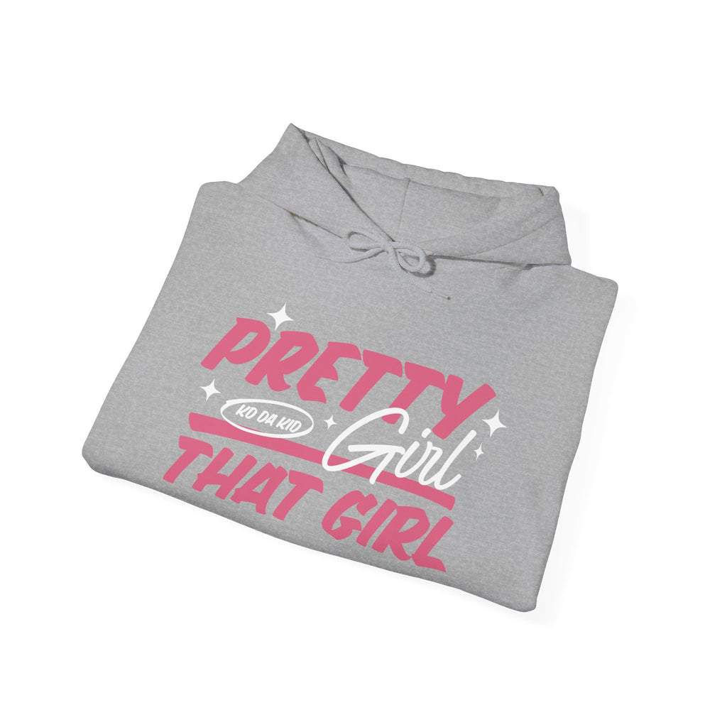 That Girl Hoodie - "Pretty Girl, " Pink Graphic Pullover