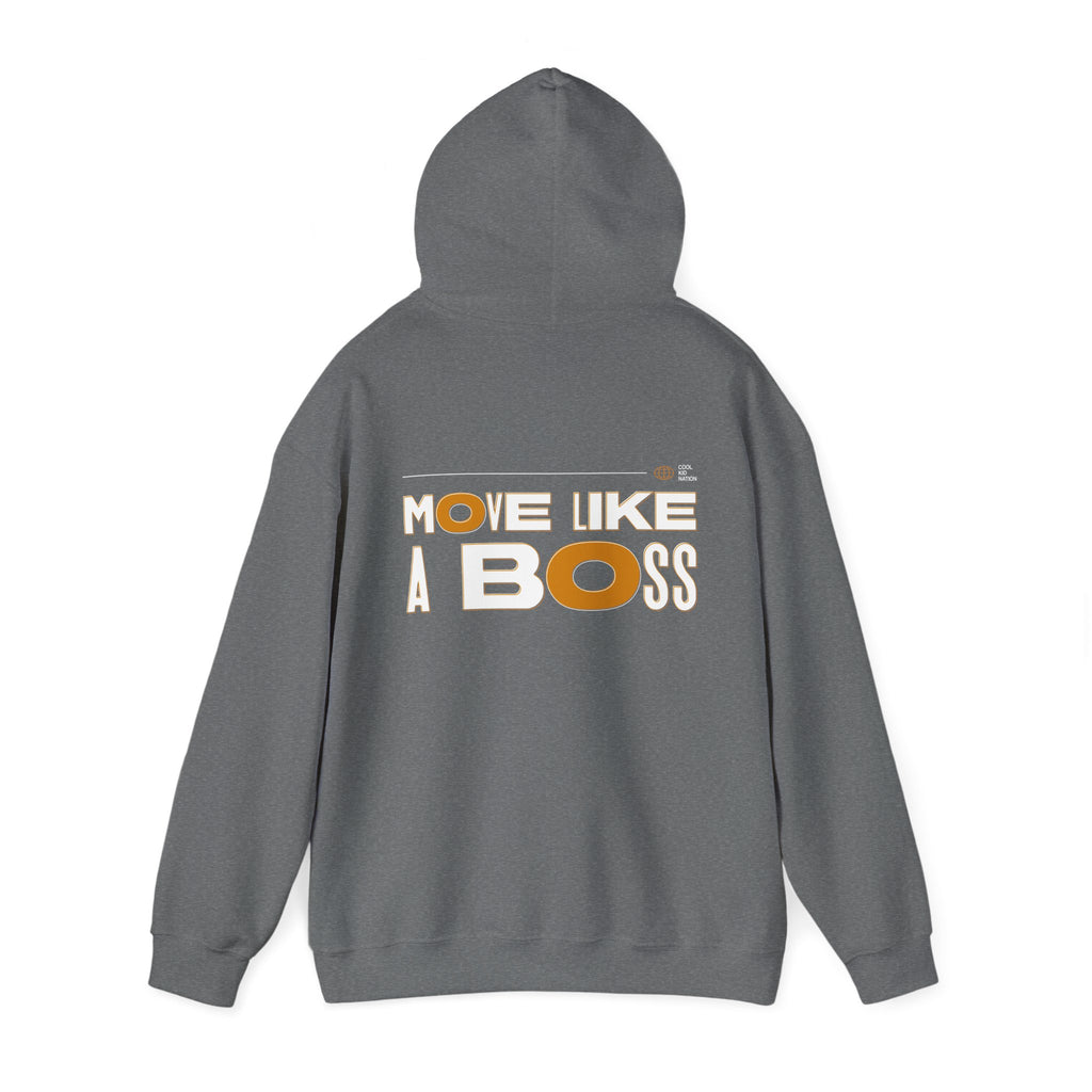 Move Like A Boss Hoodie