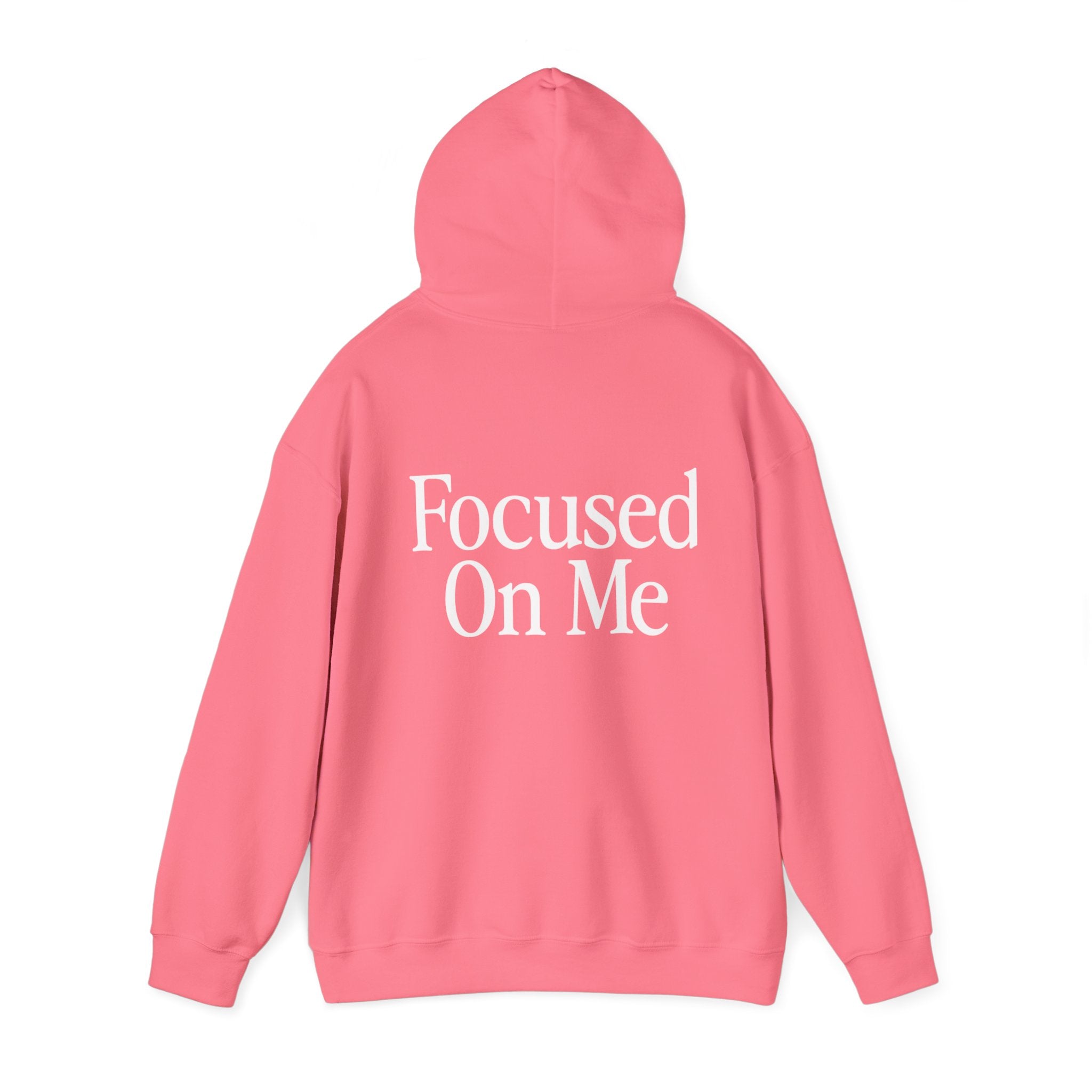 Focused On Me Hoodie