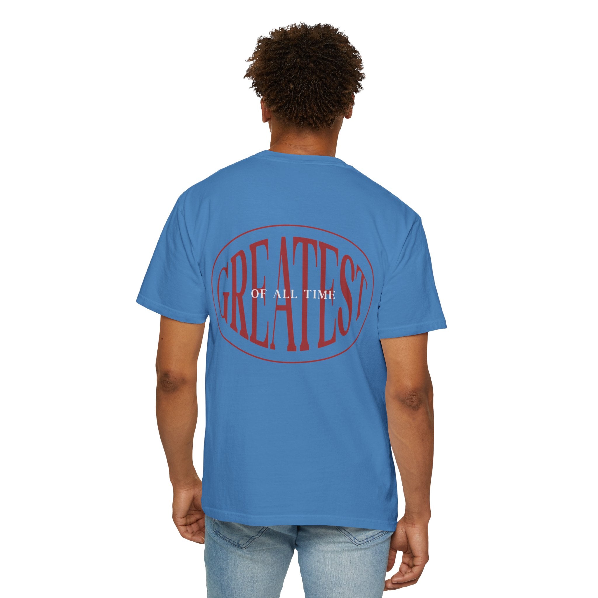 Unisex Garment-Dyed T-Shirt | Greatest of All Time Design