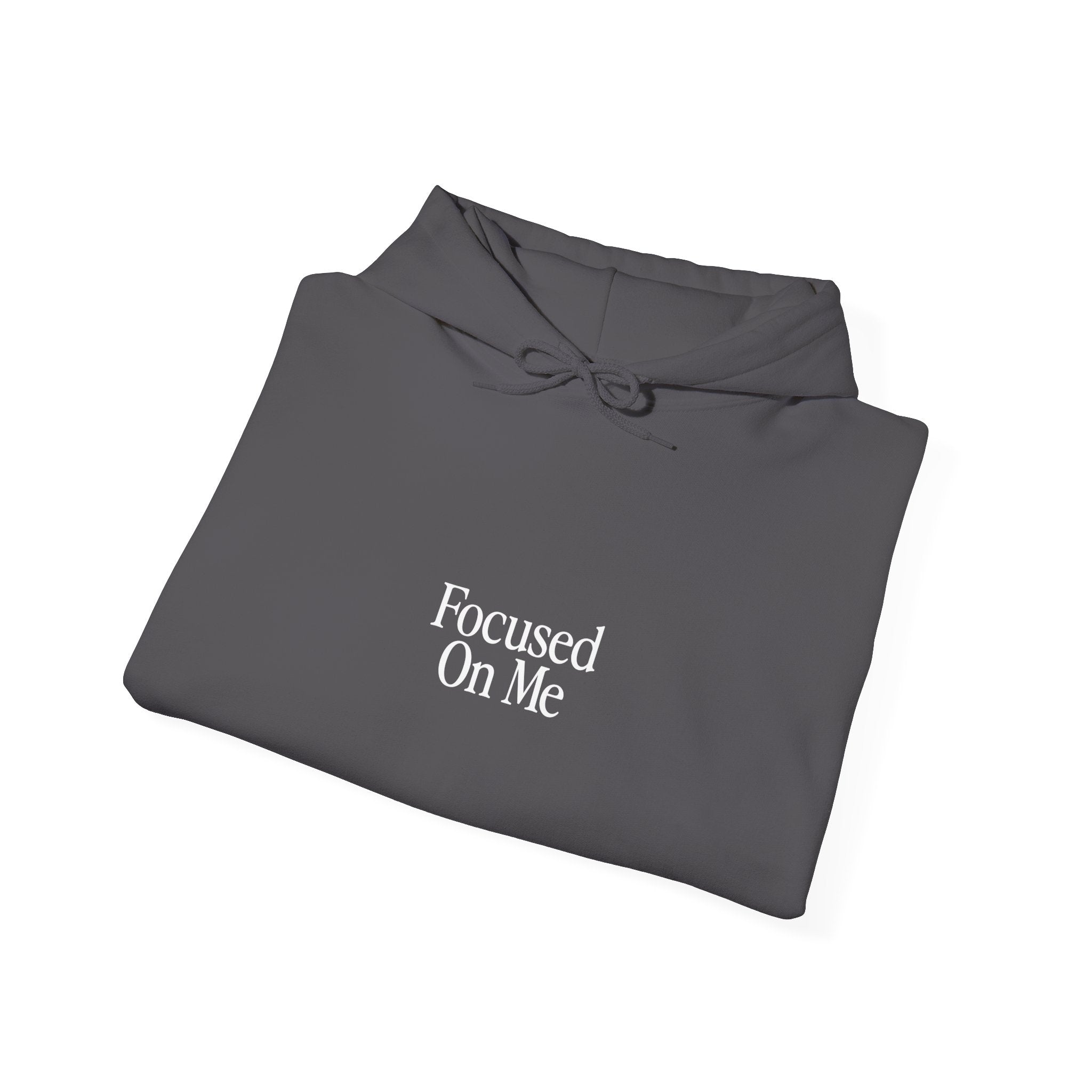 Focused On Me Hoodie