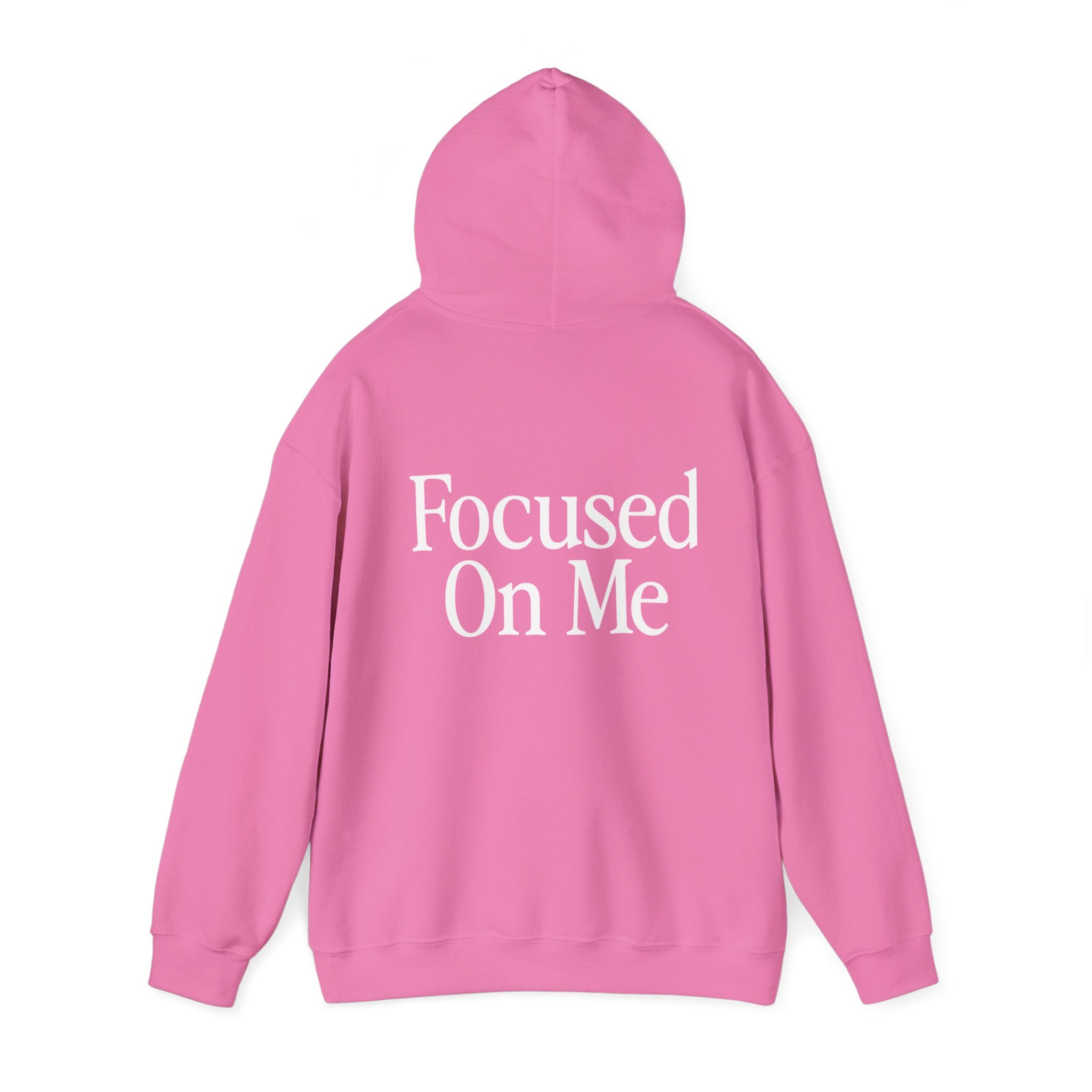 Focused On Me Hoodie